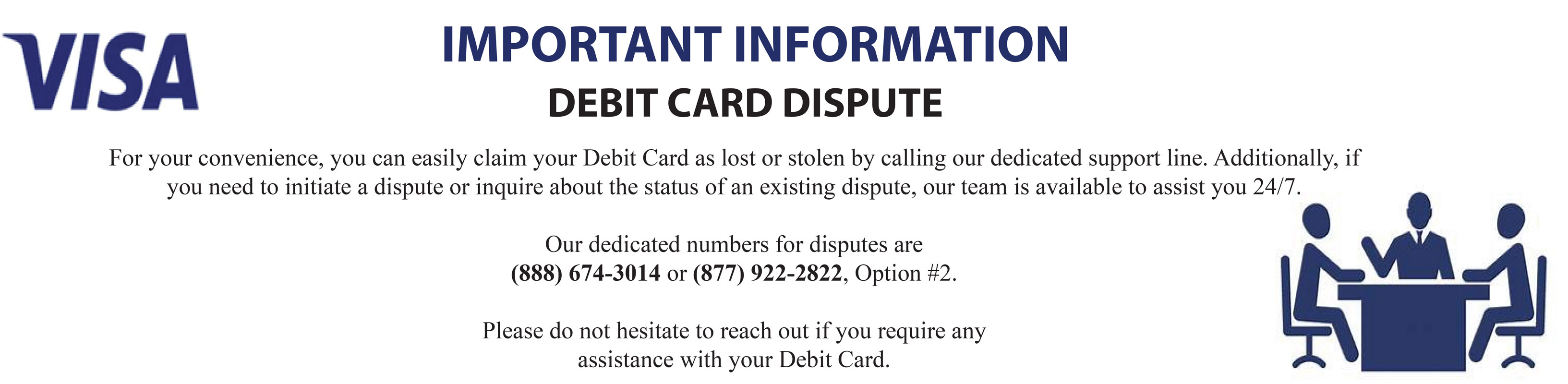 Important information - Debit card disputes